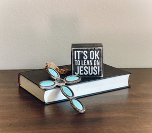 "Lean on Jesus" Box Sign (3" x 3" x 1.75")